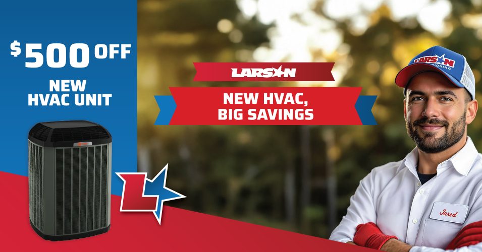 $500 Off New HVAC Unit